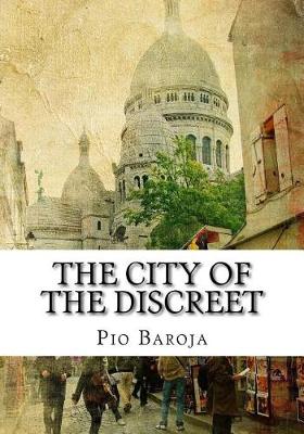 Book cover for The City of the Discreet