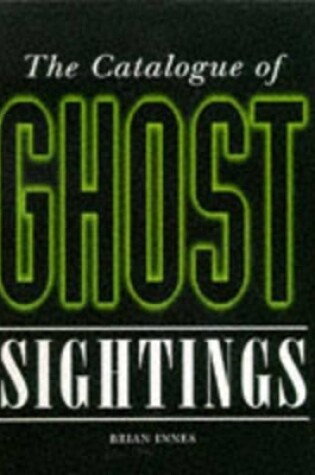 Cover of Catalogue of Ghost Sightings