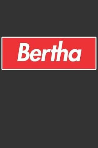 Cover of Bertha