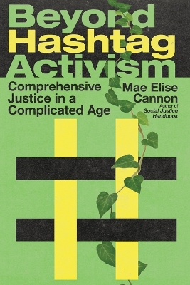 Book cover for Beyond Hashtag Activism