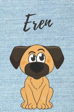 Cover of Eren Hund-Malbuch / Notizbuch Tagebuch