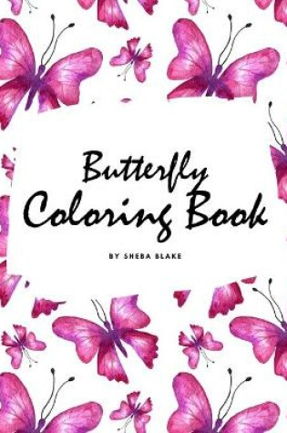 Cover of Butterfly Coloring Book for Teens and Young Adults (8x10 Coloring Book / Activity Book)