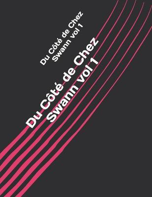 Book cover for Du Cote de Chez Swann vol 1