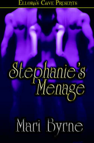 Cover of Stephanie's Menage