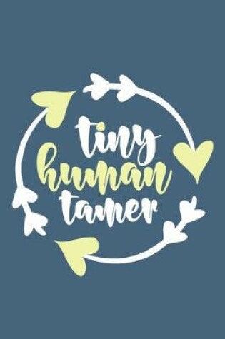 Cover of Tiny Human Tamer