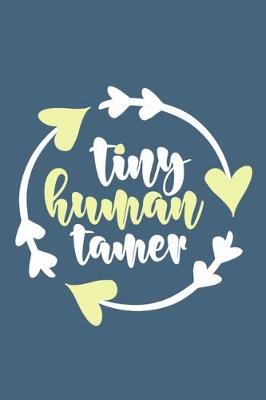 Book cover for Tiny Human Tamer