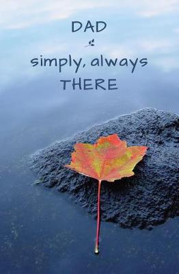 Book cover for DAD - Simply, Always There