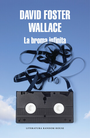 Book cover for La broma infinita / Infinite Jest