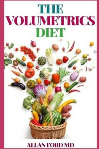 Cover of The Volumetrics Diet