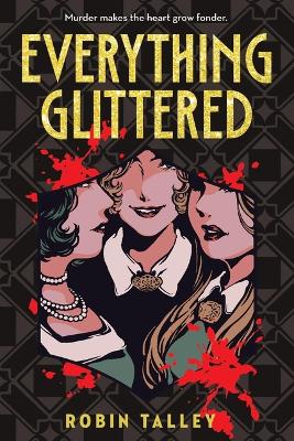 Book cover for Everything Glittered