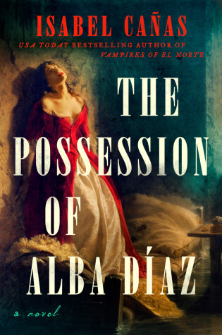 Cover of The Possession of Alba Díaz