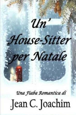 Cover of Un' House Sitter per Natale