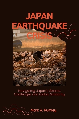 Cover of Japan Earthquake Crisis