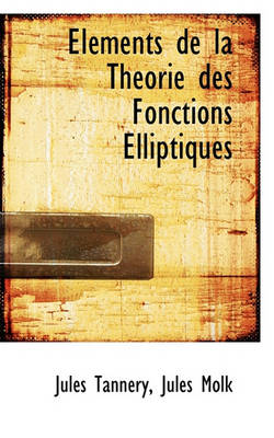 Book cover for L Ments de La Theorie Des Fonctions Elliptiques