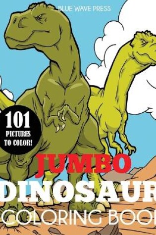 Cover of Jumbo Dinosaur Coloring Book