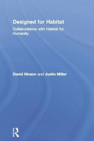 Cover of Designed for Habitat: Collaborations with Habitat for Humanity