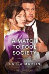 Book cover for A Match To Fool Society