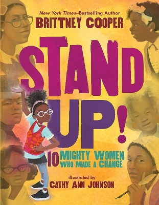 Book cover for Stand Up!: 10 Mighty Women Who Made a Change