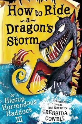 How to Ride a Dragon's Storm