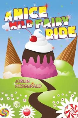 Book cover for A Nice Wild Fairy Ride