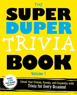 Book cover for The Super Duper Trivia Book (Volume 1)