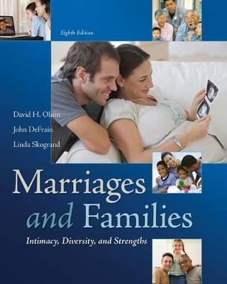 Book cover for Marriages and Families: Intimacy, Diversity, and Strengths