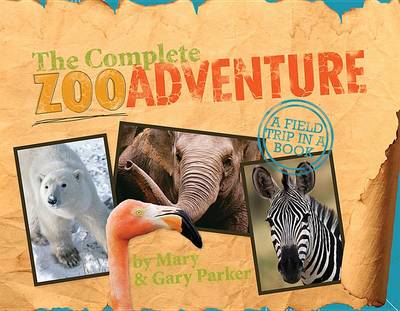 Book cover for The Complete Zoo Adventure