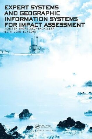 Cover of Expert Systems and Geographic Information Systems for Impact Assessment