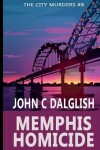 Book cover for Memphis Homicide