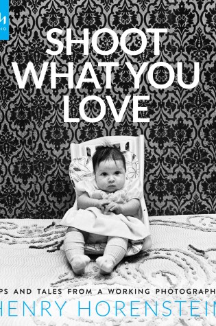 Cover of Shoot What You Love