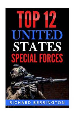 Book cover for Top 12 United States Special Forces