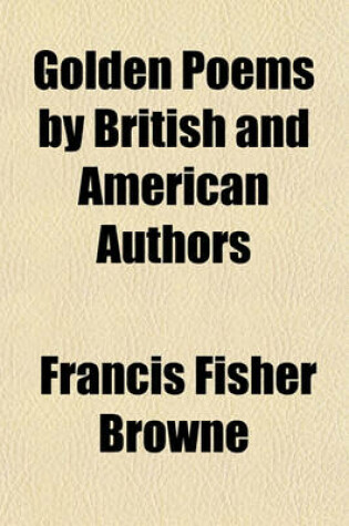 Cover of Golden Poems by British and American Authors