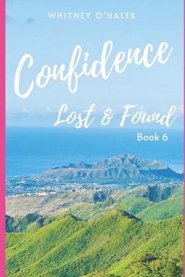 Book cover for Confidence Lost and Found