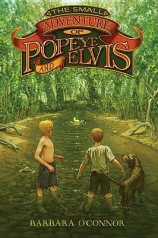 Cover of The Small Adventure of Popeye and Elvis