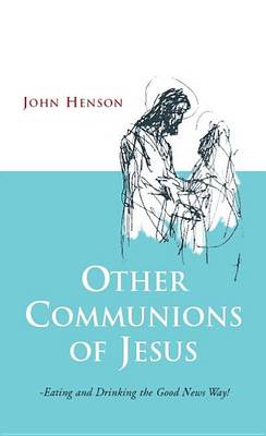 Book cover for Other Communions of Jesus
