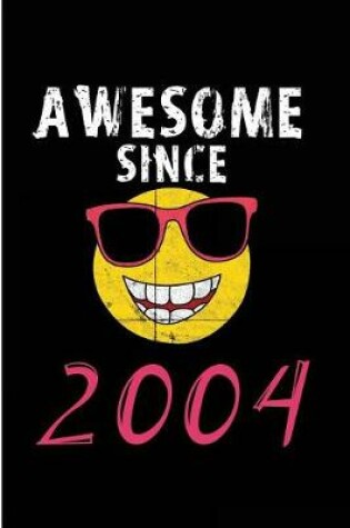 Cover of Awesome Since 2004