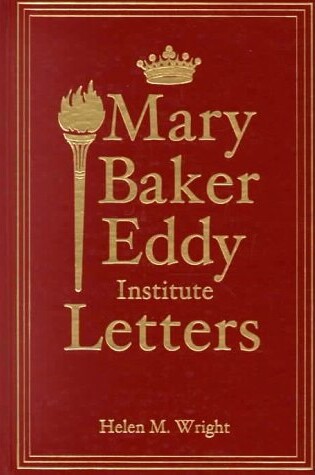 Cover of Mary Baker Eddy Institute Letters