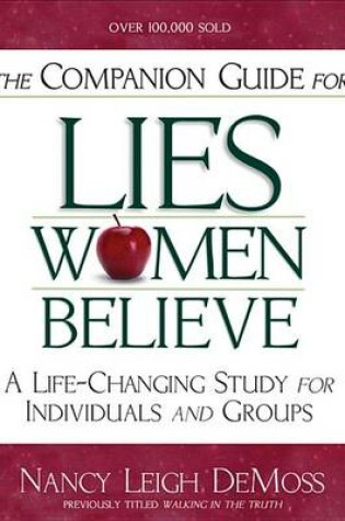 Cover of The Companion Guide for Lies Women Believe