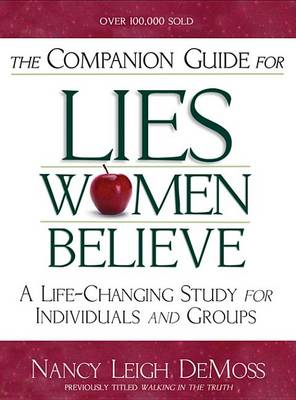 Book cover for The Companion Guide for Lies Women Believe