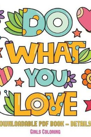 Cover of Girls Coloring (Do What You Love)