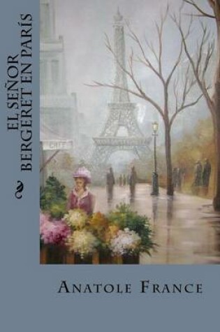 Cover of El Senor Bergeret En Paris