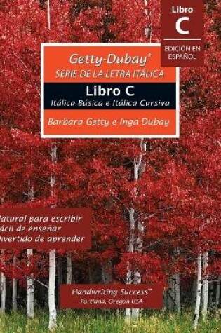 Cover of Getty-Dubay Serie de la Letra Italica Libro C