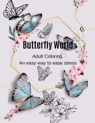 Book cover for Beautiful Butterfly Coloring books For Adults