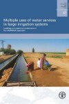 Book cover for Multiple uses of water services in large irrigation systems