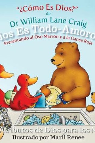 Cover of Dios Es Todo-Amoroso