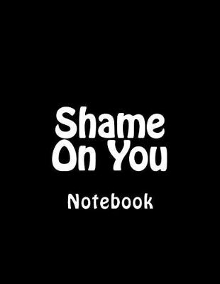 Book cover for Shame On You