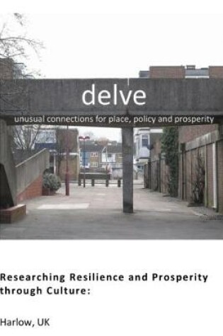 Cover of Researching Resilience and Prosperity through Culture: Harlow, UK