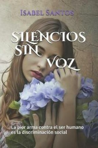 Cover of Silencios Sin Voz