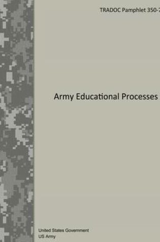 Cover of TRADOC Pamphlet 350-70-7 Army Educational Processes 9 January 2013