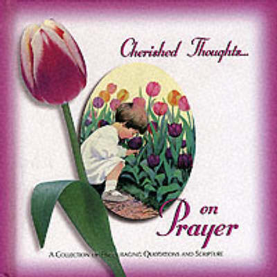 Cover of Cherished Thoughts on Prayer